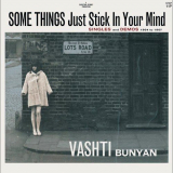 Vashti Bunyan - Some Things Just Stick in Your Mind: Singles and Demos 1964-1967 '2007