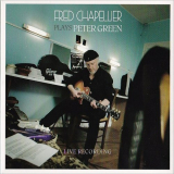 Fred Chapellier - Fred Chapellier Plays Peter Green '2018