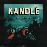 Kandle - Holy Smoke '2018