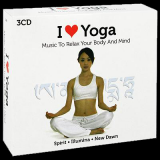 Levantis - I Love Yoga: Music To Relax Your Body And Mind '2009