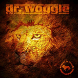 Dr. Woggle & The Radio - Bigger Is Tough '2003/2018