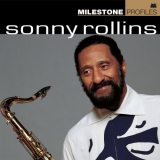 Sonny Rollins - Milestone Profiles: Sonny Rollins '2018