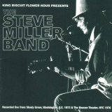 Steve Miller Band, The - King Biscuit Flower Hour Presents '1973