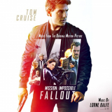 Lorne Balfe - Mission: Impossible - Fallout (Music from the Motion Picture) '2018
