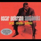 Oscar Peterson - Songbooks: Porter, Ellington, Gershwin '2012