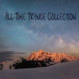 VA - All Time Trance Collection '2017