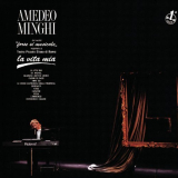 Amedeo Minghi - La Vita Mia (Dal Recital Forse Si Musicale) '1989