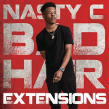 Nasty C - Bad Hair Extensions '2017