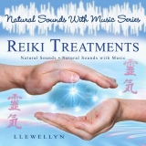 Llewellyn - Reiki Treatments - Natural Sounds With Music Series '2012