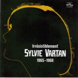 Sylvie Vartan - IrrÃ©sistiblement 1965-1968 '2009
