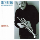Enrico Rava - Happiness is ... '2003
