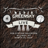 Greensky Bluegrass - 2017-03-25 Pub Station Ballroom, Billings, MT '2017