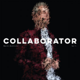 Martin Buttrich - Collaborator Vol.1 '2017