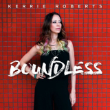 Kerrie Roberts - Boundless '2017