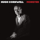 Hugh Cornwell - Monster '2018