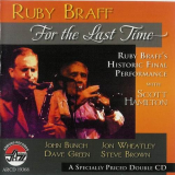 Ruby Braff - For The Last Time-Ruby Braffs Historic Final Performance With Scott Hamilton '2008