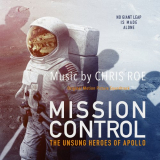 Chris Roe - Mission Control: The Unsung Heroes of Apollo (Original Motion Picture Soundtrack) '2019