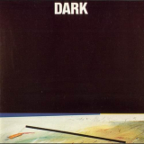 Dark - Dark '1986