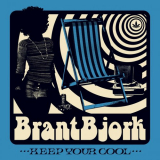 Brant Bjork - Keep Your Cool '2019