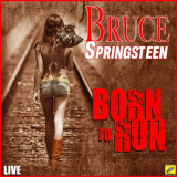 Bruce Springsteen - Born to Run (Live) '2019