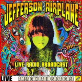 Jefferson Airplane - Jefferson Airplane - Live Radio Broadcast (Live) '2019