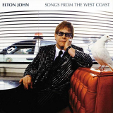 Elton John - Songs From The West Coast (Expanded Edition) '2001/2019