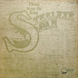 Steeleye Span - Please To See The King '2006