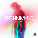 Technimatic - Through the Hours '2019