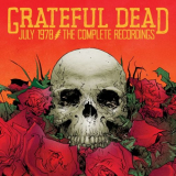Grateful Dead - July 1978: The Complete Recordings '2016