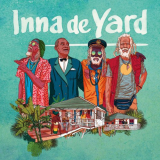 Inna de Yard - Inna de Yard '2019