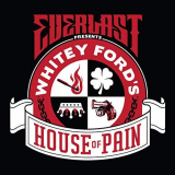 Everlast - Whitey Fords House of Pain '2018