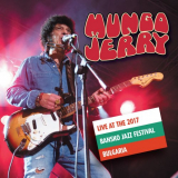 Mungo Jerry - Live at the 2017 Bansko Jazz Festival '2018
