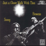 Sonny Terry & Brownie McGhee - Just A Closer Walk With Thee '1957/1991