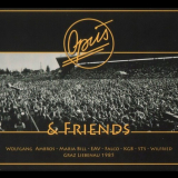 Opus - Opus & Friends: Graz Liebenau 1985 (2013) '2013