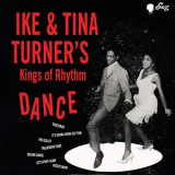 Ike & Tina Turner - Ike & Tina Turnerâ€™s Kings Of Rhythm Dance '1961/2018