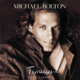 Michael Bolton - Timeless: The Classics '1992