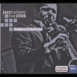 Stefano Di Battista - Jazzitaliano Live '2006