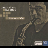 Francesco Cafiso - Jazzitaliano Live '2006