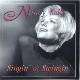 Nancy Kelly - Singin & Swingin '1997