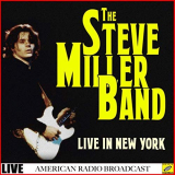 Steve Miller Band, The - The Steve Miller Band - Live in New York (Live) '2019