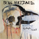 Scul Hazzards - Epitaph; Reset '2017