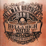 Allman Brothers Band, The - Hell & High Water - The Best of Arista Years '1994