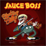 Sauce Boss - Blind Boy Billy '2019