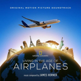 James Horner - Living In The Age Of Airplanes '2018