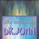 Dr. John - The Ultimate Dr. John '1987