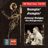 Johnny Hodges - All That Jazz, Vol. 111: Sumpin Jumpin â€“ Johnny Hodges & The Ellingtonians '2019