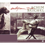 Achim Reichel - Entspann Dich (Bonus Tracks Edition) '1999/ 2019