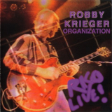 Robby Krieger - RKO Live! '1995