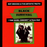 Roy Brooks & the Artistic Truth - Black Survival: The Sahel Concert at Town Hall '1973