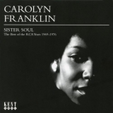 Carolyn Franklin - Sister Soul: The Best of the RCA Years (1969-1976) '2016
